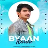 About Byaan Karda Song
